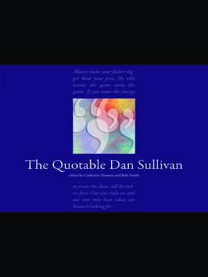 cover image of The Quotable Dan Sullivan